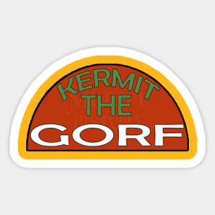 Kermit the Gorf Sticker